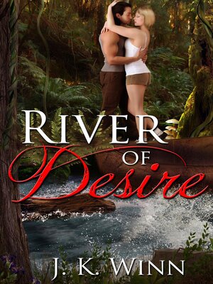 cover image of River of Desire